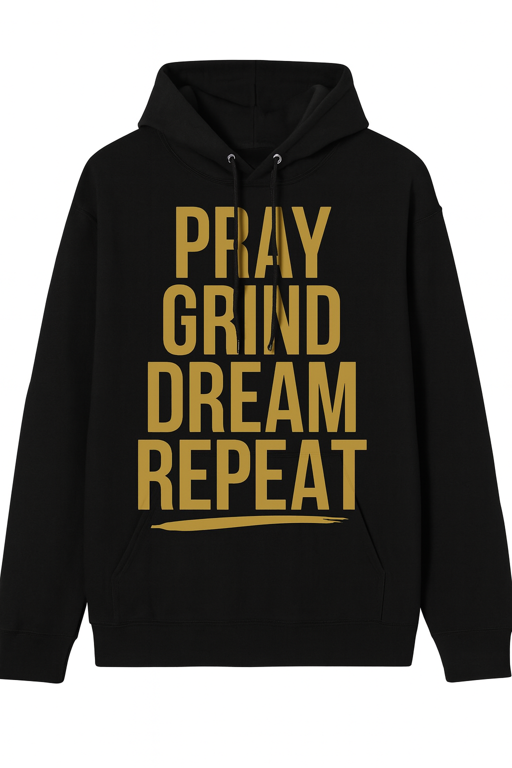 Pray Grind Dream Repeat Hoodie | Motivational Black/White/Navy Blue & Gold | Unisex Premium Hoodie