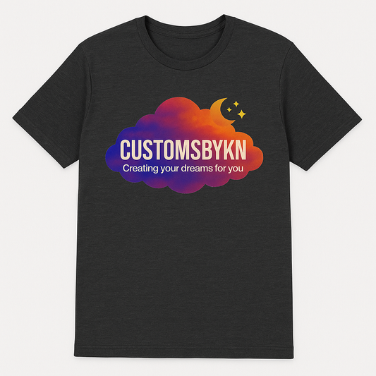 CUSTOMSBYKN Logo Tee – “Creating Your Dreams for You” | Unisex Premium T-Shirt